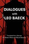 Dialogues with Leo Baeck