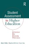 Student Assessment in Higher Education