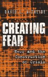Creating Fear