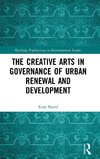 The Creative Arts in Governance of Urban Renewal and Development