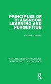 Principles of Classroom Learning and Perception