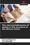 The representativeness of States in the structure of the African Union