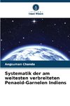 Systematik der am weitesten verbreiteten Penaeid-Garnelen Indiens