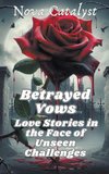 Betrayed Vows