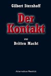 Der Kontakt zur Dritten Macht
