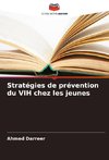 Stratégies de prévention du VIH chez les jeunes