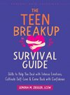 The Teen Breakup Survival Guide
