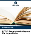 HIV-Präventionsstrategien für Jugendliche