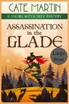 Assassination in the Glade