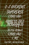 E-Z DICKENS SUPEREROE LIBRI 1 E 2 ITALIAN EDITION