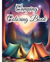 Camping Coloring Book For Teens