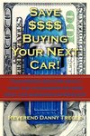 Save $$$$ Buying Your Next Car!