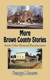 More Brown County Stories