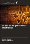 La era de la gobernanza electrónica