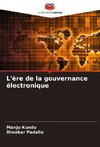 L'ère de la gouvernance électronique