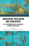 Indigenous Wellbeing and Enterprise