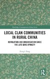 Local Clan Communities in Rural China
