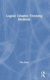 Logical Creative Thinking Methods