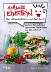 Schloss Einstein - Das offizielle Koch- und Backbuch