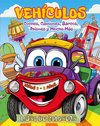 Vehículos - Libro de Colorear para Niños de 3 a 5 años