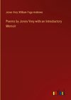 Poems by Jones Very with an Introductory Memoir