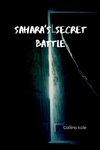 Sahara's Secret Battle