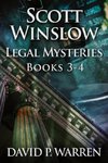 Scott Winslow Legal Mysteries - Books 3-4