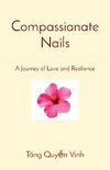 Compassionate Nails