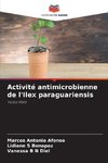Activité antimicrobienne de l'Ilex paraguariensis