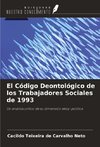 El Código Deontológico de los Trabajadores Sociales de 1993