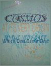 The Cosmos At Its Very Origin (The Hen Or The Egg -  Which One Existed First)