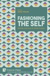 Fashioning the Self