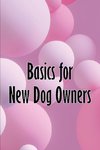 Basics for New Dog Owners