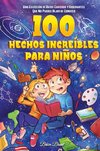 100 hechos increíbles para niños