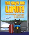 The Sky's the Limit! Winston's daring first flight