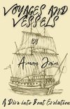 Voyages and Vessels