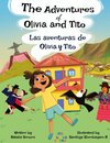 The Adventures of Olivia and Tito / Las aventuras de Olivia y Tito