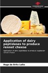 Application of dairy peptidases to produce rennet cheese