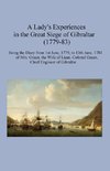 A Lady's Experiences in the Great Siege of Gibraltar (1779-83)