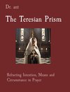 The Teresian Prism