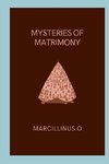 Mysteries of Matrimony