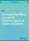 Electrospun Nanofibrous Separator for Enhancing Capacity of Lithium-ion Batteries