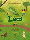 The journey of a leaf