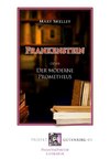 Frankenstein oder Der moderne Prometheus
