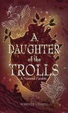 A Daughter of the Trolls