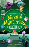 Hailey Haddie's Minute Mysteries Volume 2