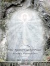 The Mother's Call for Peace, Volume I