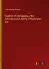 Abstract of Transactions of the Anthropological Society of Washington, D.C.