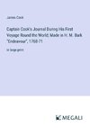 Captain Cook's Journal During His First Voyage Round the World; Made in H. M. Bark 