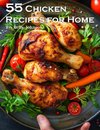 55 Chicken Recipes for Home